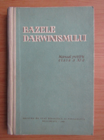 Bazele Darwinismului. Manual pentru clasa a XI-a