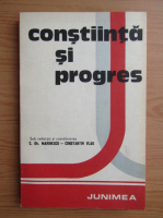 C. Gh. Marinescu - Constiinta si progres