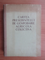 Cartea presedintelui de gospodarie agricola colectiva