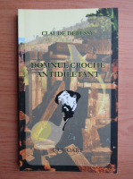 Claude Debussy - Domnul Croche antidileatant