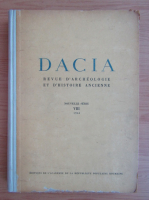 Dacia. Revue d'archeologie et d'histoire ancienne (volumul 8)