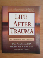 Dena Rosenbloom - Life after trauma