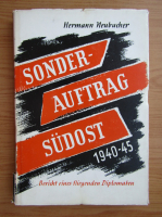 Hermann Neubacher - Sonderauftrag Sudost