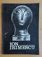 Anticariat: Ion Irimescu. Expozitia retrospectiva. Sculptura si grafica