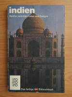 Lucille Schulberg - Indien. Reiche zwischen Indus und Ganges