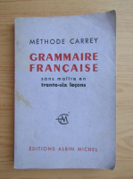 Methode Carrey - Grammaire francaise