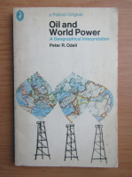 Peter Odell - Oil and world power