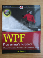 Rod Stephens - WPF. Programmer's reference