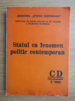 Statul ca fenomen politic contemporan. Caiet documentar, nr. 2, 1982