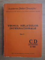 Teoria relatiilor internationale (volumul 1)