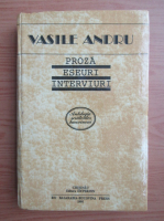 Anticariat: Vasile Andru - Proza, eseuri, interviuri