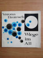 Verona Bratesch - Wiege im All