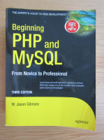 W. Jason Gilmore - Beginning PHP and MySQL. From novice to professional