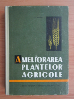 A. S. Potlog - Ameliorarea plantelor agricole