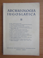 Archaeologia Iugoslavica (volumul 2)