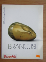 Beaux Arts magazine. Brancusi