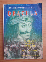 Anticariat: Dumitru Constantin - Dracula. Misterele nasterii, copilariei si adolescentei