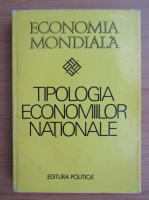 Anticariat:  Economia mondiala. Tipologia economiilor nationale