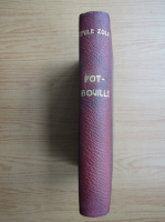 Emile Zola - Pot-bouille