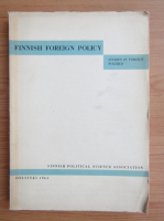 Finnish foreign policy. Studies in foreign politics