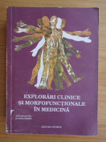 Anticariat: Florea Marin - Explorari clinice si morfofunctionale in medicina