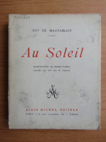 Guy de Maupassant - Au Soleil (1945)