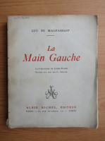 Guy de Maupassant - La main Gauche (1925)