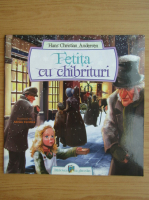 Anticariat: Hans Christian Andersen - Fetita cu chibrituri