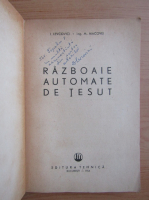 I. Levcovici - Razboaie automate de tesut (cu autograful autorului)