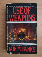 Iain M. Banks - Use of weapons