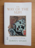 Idries Shah - The way of the Sufi