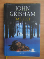 John Grisham - Das Fest