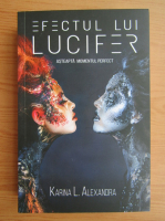 Karina L. Alexandra - Efectul lui Lucifer