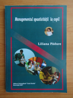 Liliana Padure - Managementul spasticitatii la copil