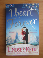 Lindsey Kelk - I heart forever