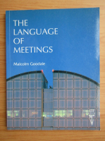 Malcolm Goodale - The languace of meetings