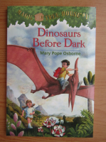 Mary Pope Osborne - Dinosaurs before dark