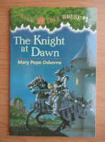 Mary Pope Osborne - The knight at dawn