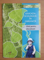 Melania Ciobotaru - Educatia ecologica in gradinita
