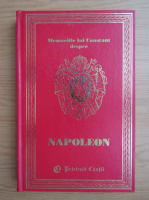 Memoriile lui Constant despre Napoleon (volumul 8)