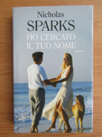Nicholas Sparks - Ho cercato il tuo nome