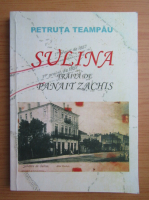 Petruta Teampau - Sulina traita de Panait Zachis