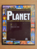 Planet i capolavori dell'uomo (volumul 7)