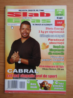 Revista Slab sau Gras, anul VI, nr. 56, septembrie 2009