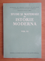 Studii si materiale de istorie moderna (volumul 6)