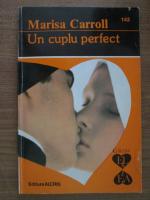 Marisa Caroll - Un cuplu perfect
