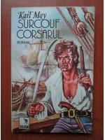 Karl May - Surcouf corsarul