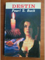 Pearl S. Buck - Destin