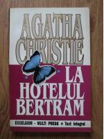 Anticariat: Agatha Christie - La hotelul Bertram