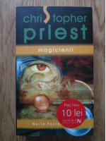 Christopher Priest - Magicienii